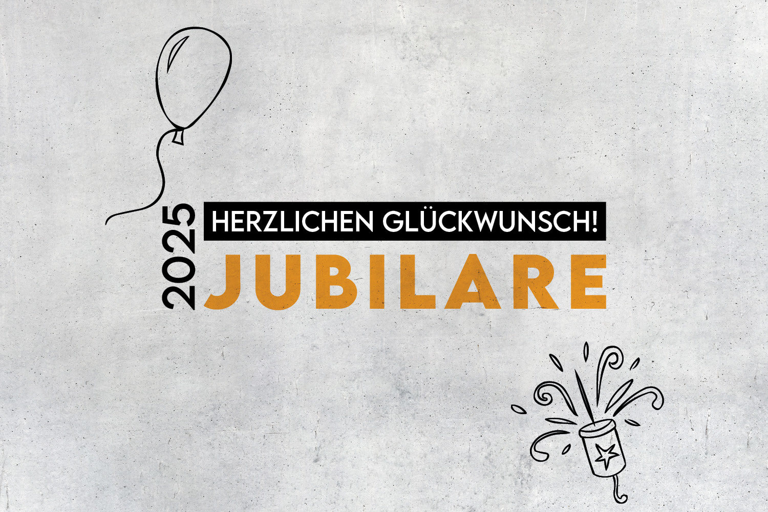 Wir gratulieren unseren diesjährigen Jubilaren.